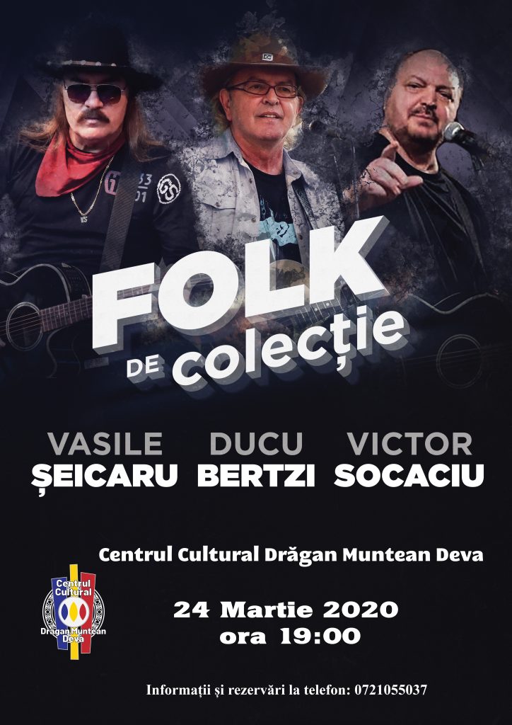 Turneu Naţional „Folk de Colecţie” la Deva. Ducu Bertzi. Victor Socaciu și Vasile Șeicaru, într-un spectacol de excepție