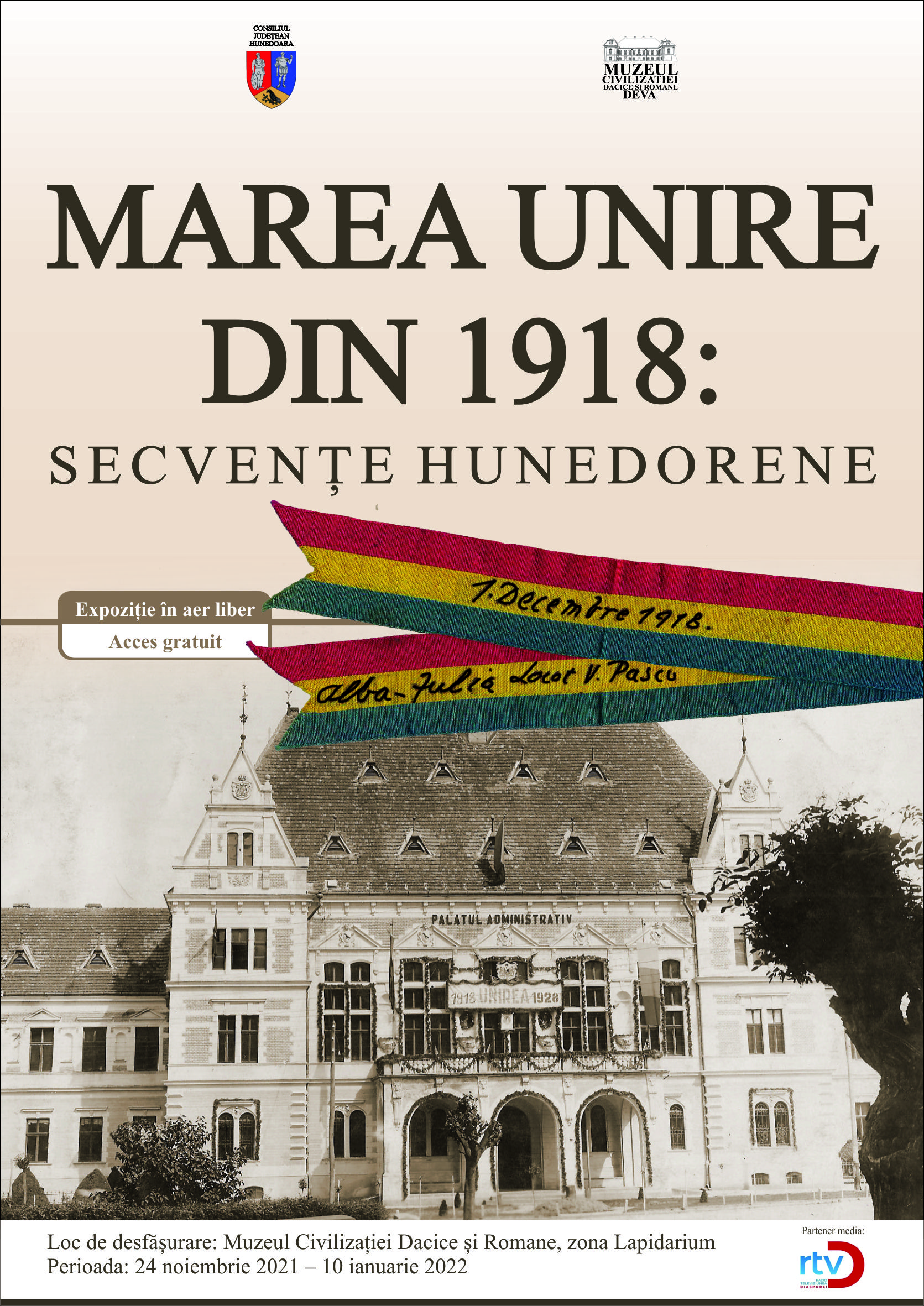 Expoziție în aer liber, cu acces gratuit: „Marea Unire din 1918: secvențe hunedorene”, la MCDR Deva