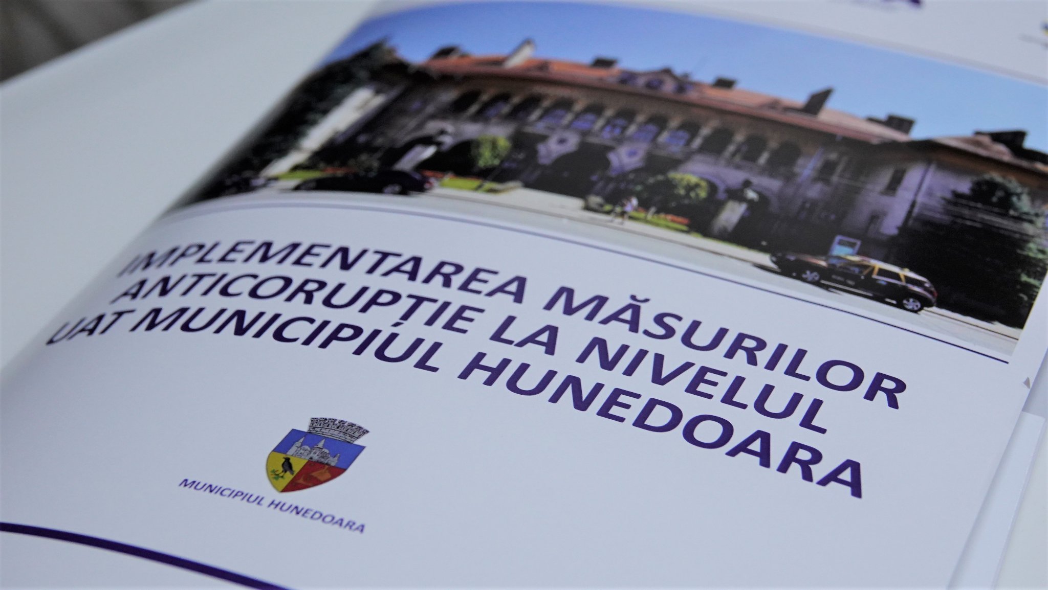 Hunedoara: Proiect cu finanţare europeană pentru conformarea la prevederile Strategiei Naţionale Anticorupţie
